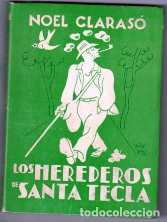 Libros: LOS HEREDEROS DE SANTA TECLA - CLARAS&Oacute;, Noel - Foto 1