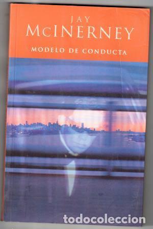 Libros: MODELO DE CONDUCTA - McINERNEY, Jay - Foto 1