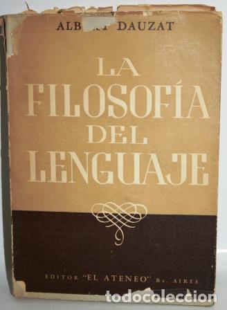 Libros: LA FILOSOF&Iacute;A DEL LENGUAJE - DAUZAT, Albert - Foto 1