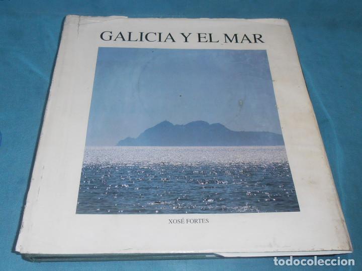 Libros: GALICIA Y EL MAR, XOSE FORTES - Foto 1