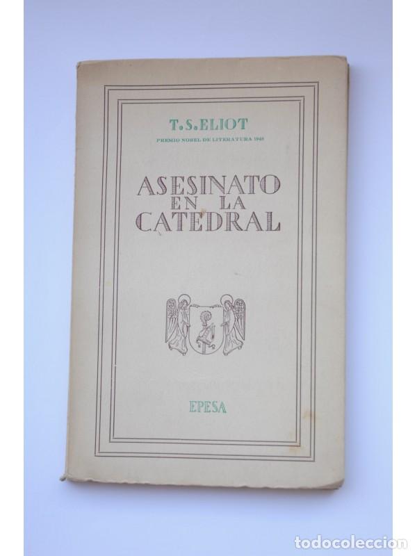 Libros: Asesinato en la Catedral - ELIOT, T. S. - Foto 1