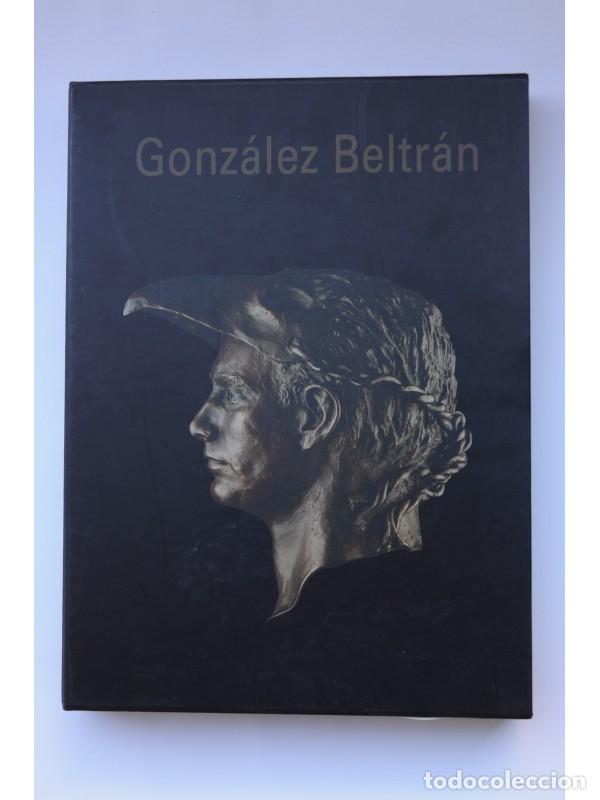 Libros: Gonz&aacute;lez Beltr&aacute;n - AUTORES VARIOS - Foto 1