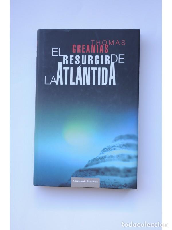 Libros: El resurgir de la Atl&aacute;ntida - GREANIAS, Thomas - Foto 1