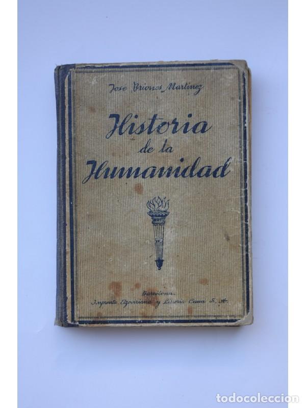 Libros: Historia de la humanidad - BRIONES MART&Iacute;NEZ, Jos&eacute; - Foto 1