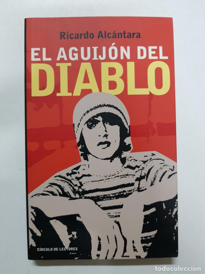 Libros: El Aguij&oacute;n del Diablo / Ricardo Alc&aacute;ntara - Foto 1