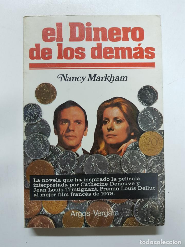 Libros: El dinero de los dem&aacute;s / Nancy Markham - Foto 1