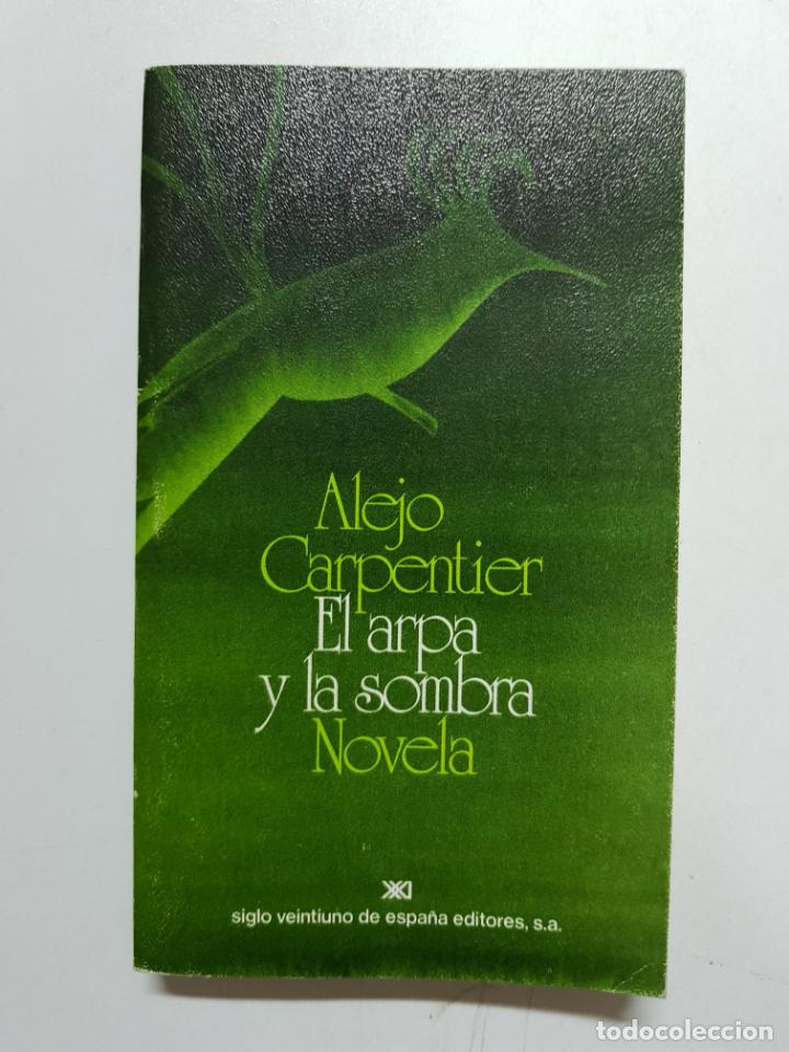 Libros: El arpa y la sombra / Alejo Carpentier - Foto 1