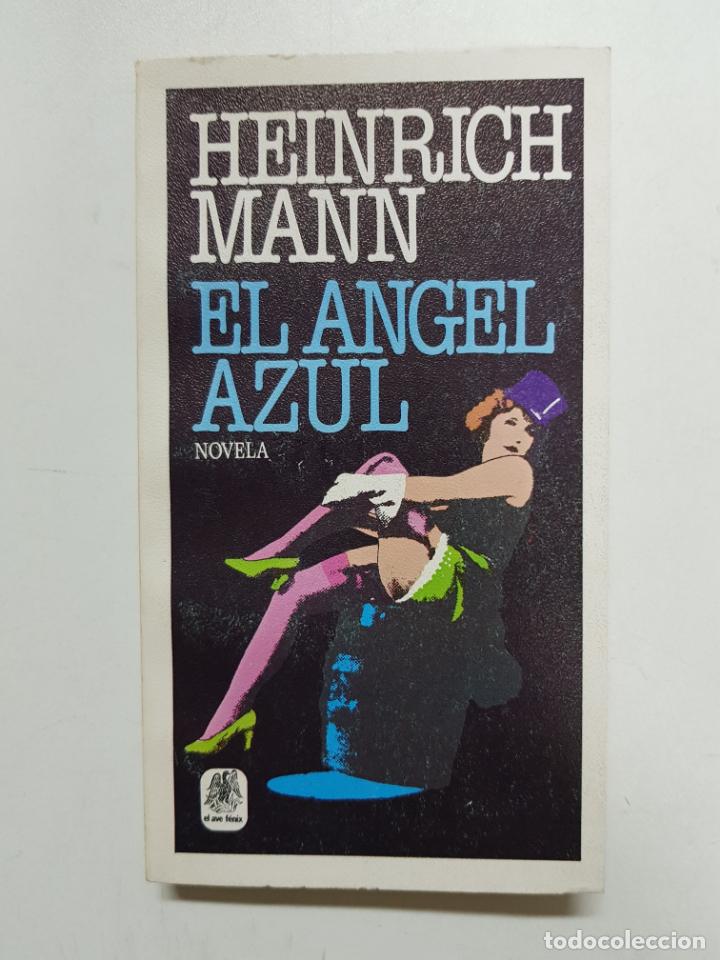 Libros: El &aacute;ngel azul / Heinrich Mann - Foto 1