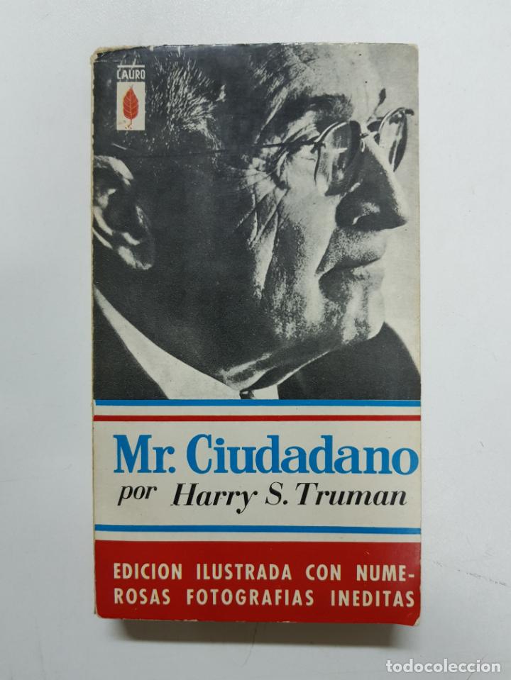 Libros: Mr. Ciudadano / Harry S. Truman - Foto 1