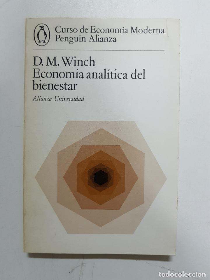 Libri di seconda mano: Econom&iacute;a anal&iacute;tica del bienestar / D.M. WINCH