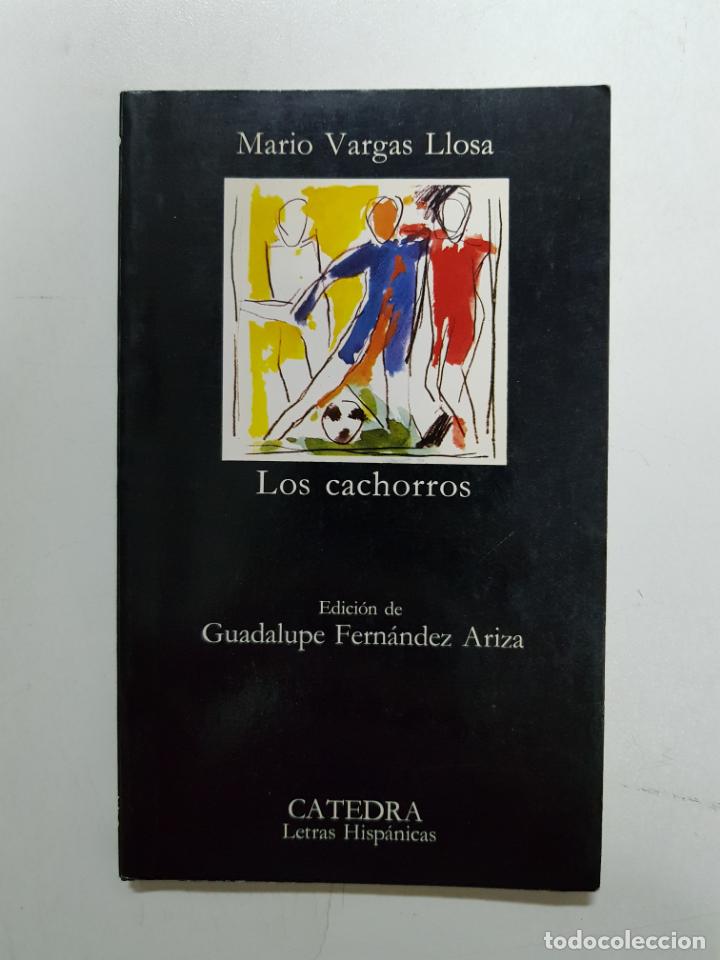 Libros: Los cachorros (Letras Hispanicas) / Mario Vargas Llosa - Foto 1