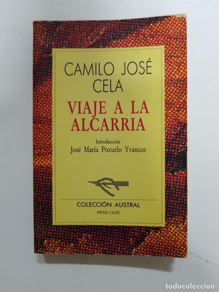 Libros: Viaje a La Alcarria / CAMILO JOS&Eacute; CELA - Foto 1