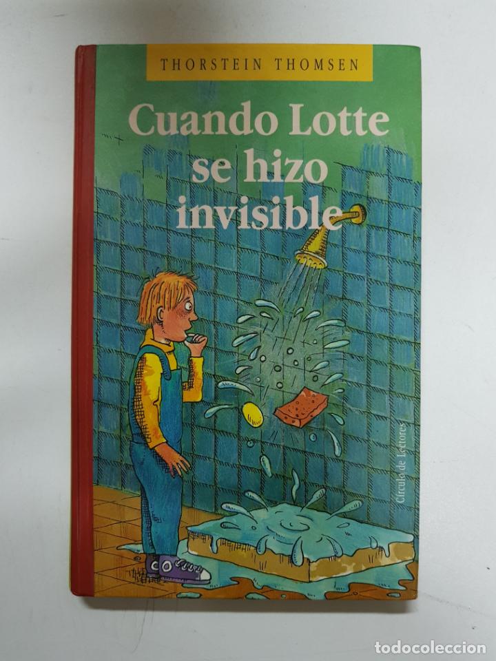 Libros: Cuando Lotte se hizo invisible / Thorstein Thomsen - Foto 1