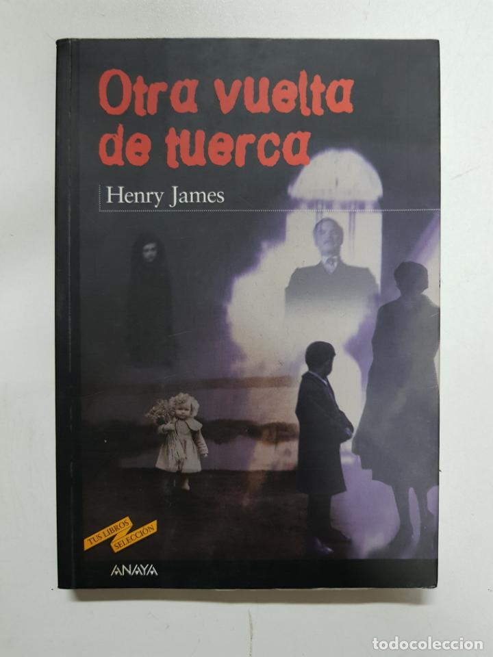 Libros: Otra vuelta de tuerca / Henry James - Foto 1