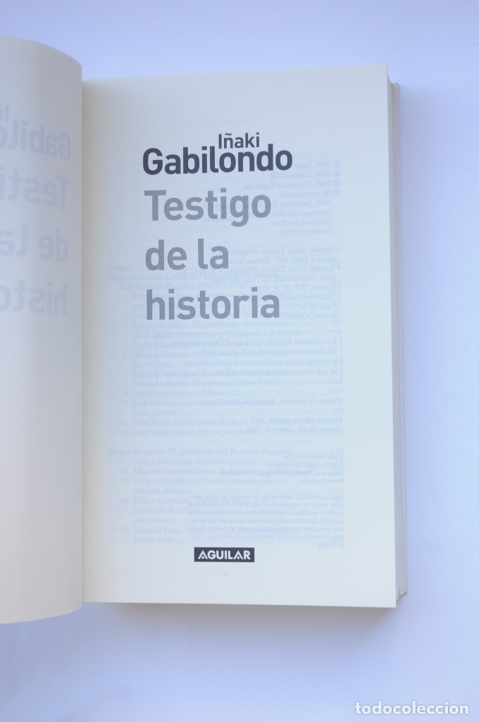 Libros: Testigo de la historia - GABILONDO, I&ntilde;aki - Foto 2