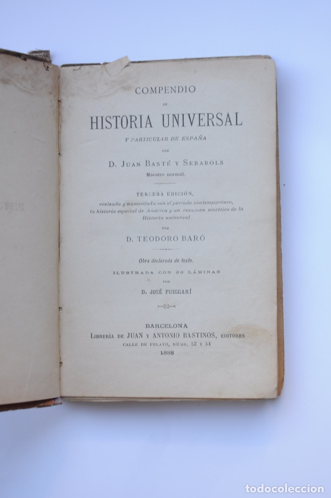 Libros: Compendio de historia universal y particular de Espa&ntilde;a - BAST&Eacute; Y SERAROLS, Juan - Foto 2