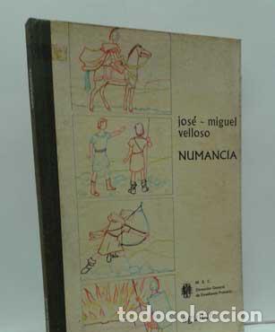 Libros: NUMANCIA - VELLOSO, JOS&Eacute; MIGUEL - Foto 1