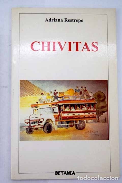 Libros: Chivitas.- Restrepo, Adriana - Foto 1