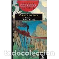 Libros: CUENTOS DEL TREN - Calleja,Seve - Foto 1