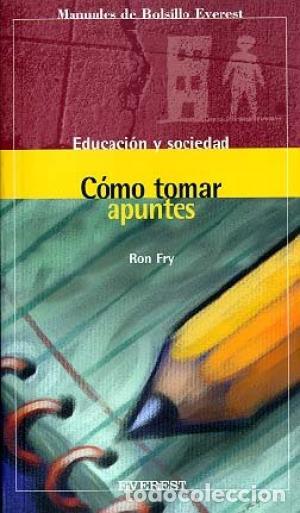 Libros: COMO TOMAR APUNTES - Fry,Ron - Foto 1