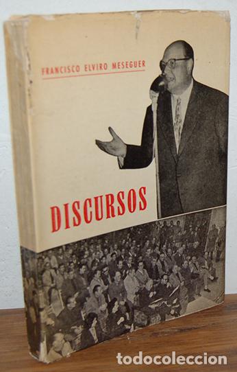 Libros: DISCURSOS - FRANCISCO ELVIRO MESEGUER - Foto 1