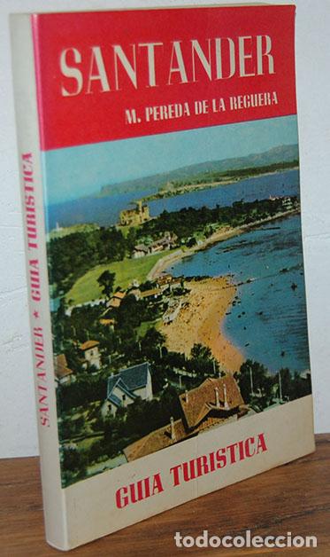 Libros: SANTANDER. Gu&iacute;a tur&iacute;stica - M. PEREDA DE LA REGUERA - Foto 1