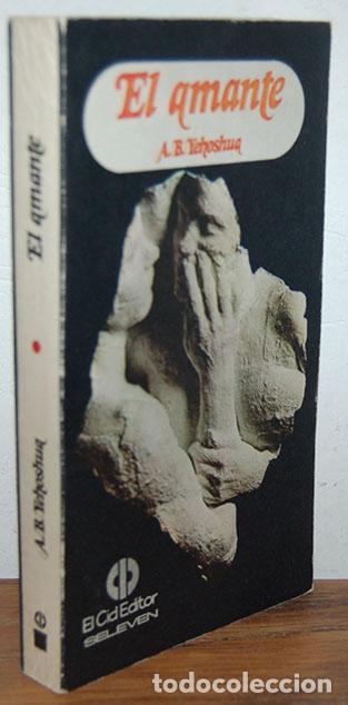 Libros: EL AMANTE - A. B. YEHOSHUA - Foto 1