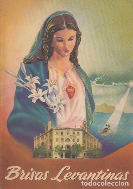 Libros: BRISAS LEVANTINAS. BOLETIN INTERNO DEL COLEGIO SAGRADO CORAZON, HH. MARISTAS. VALENCIA. A&Ntilde;O XVI. ENE
