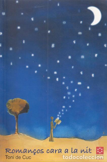 Libros: ROMAN&Ccedil;OS CARA A LA NIT - DE CUC, TONI - Foto 1
