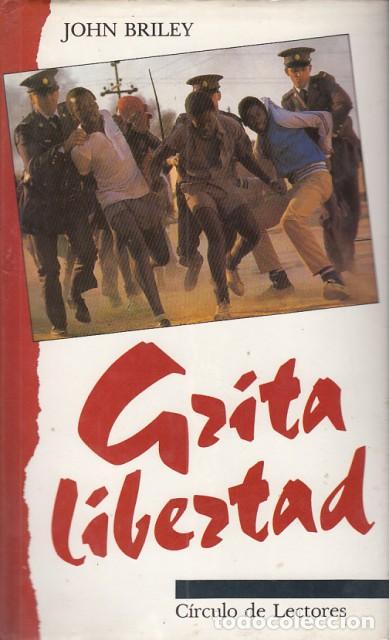 Libros: GRITA LIBERTAD - BRILEY, JOHN - Foto 1