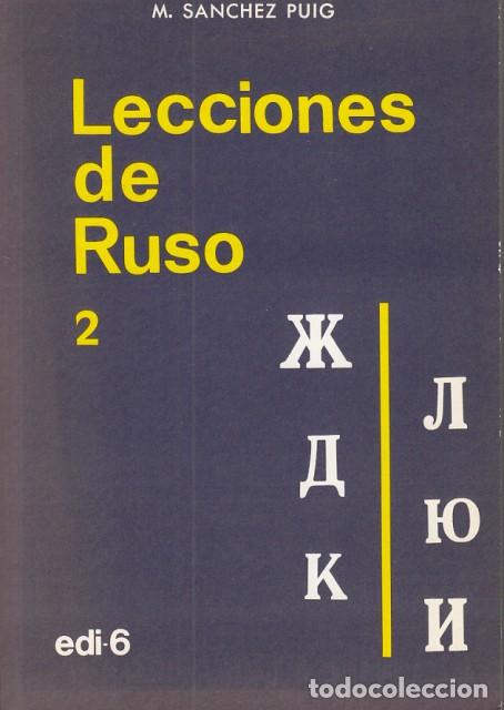 Libros: LECIONES DE RUSO 2 - S&Aacute;NCHEZ PUIG, MAR&Iacute;A - Foto 1