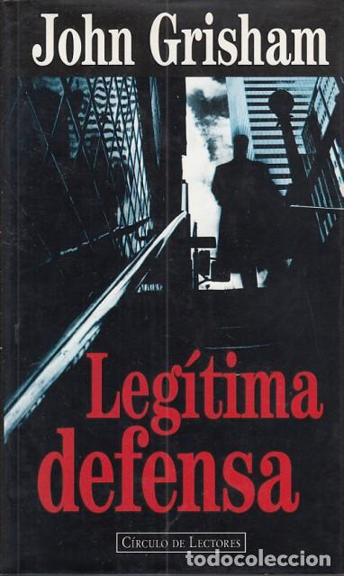 Libros: LEGITIMA DEFENSA - GRISHAM,  JOHN - Foto 1