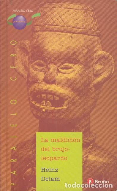 Libros: LA MALDICI&Oacute;N DEL BRUJO LEOPARDO - DELAM, HEINZ - Foto 1