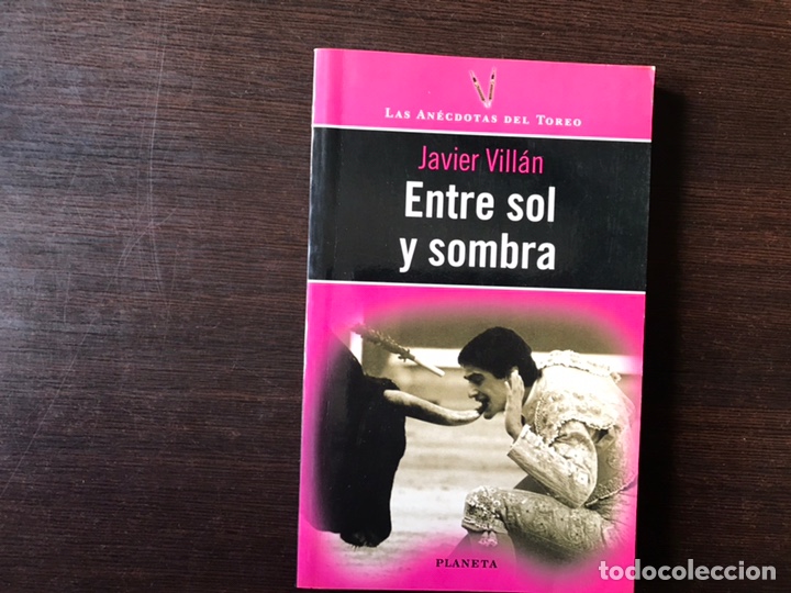 Libros: Entre sol y sombra. Javier Vill&aacute;n. Como nuevo - Foto 1