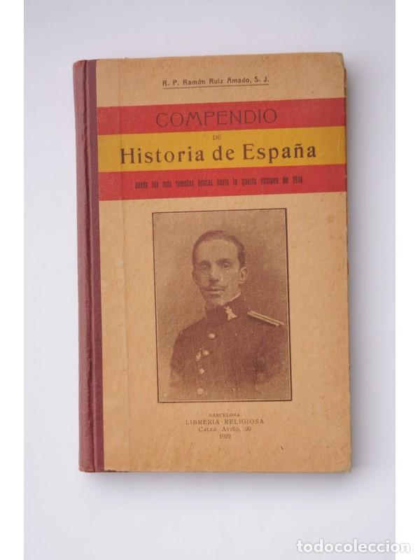 Libros: Compendio de Historia de Espa&ntilde;a - RUIZ AMADO, Ram&oacute;n - Foto 1