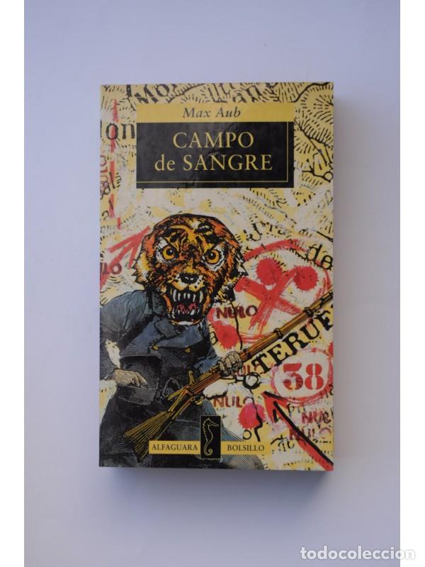 Libros: El laberinto m&aacute;gico. Campo de sangre - AUB, Max - Foto 1
