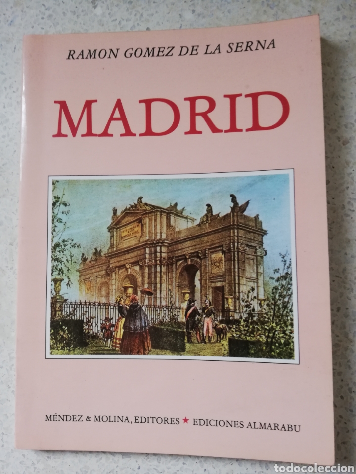 Libros: Madrid - ram&oacute;n G&oacute;mez de la serna - Foto 1