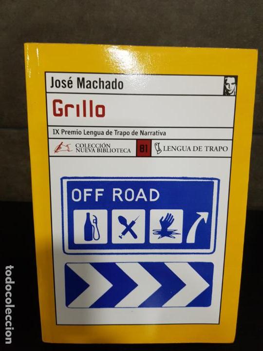 Libros: JOSE MACHADO , GRILLO - Foto 1