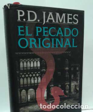 Libros: EL PECADO ORIGINAL - JAMES, P.D. - Foto 1