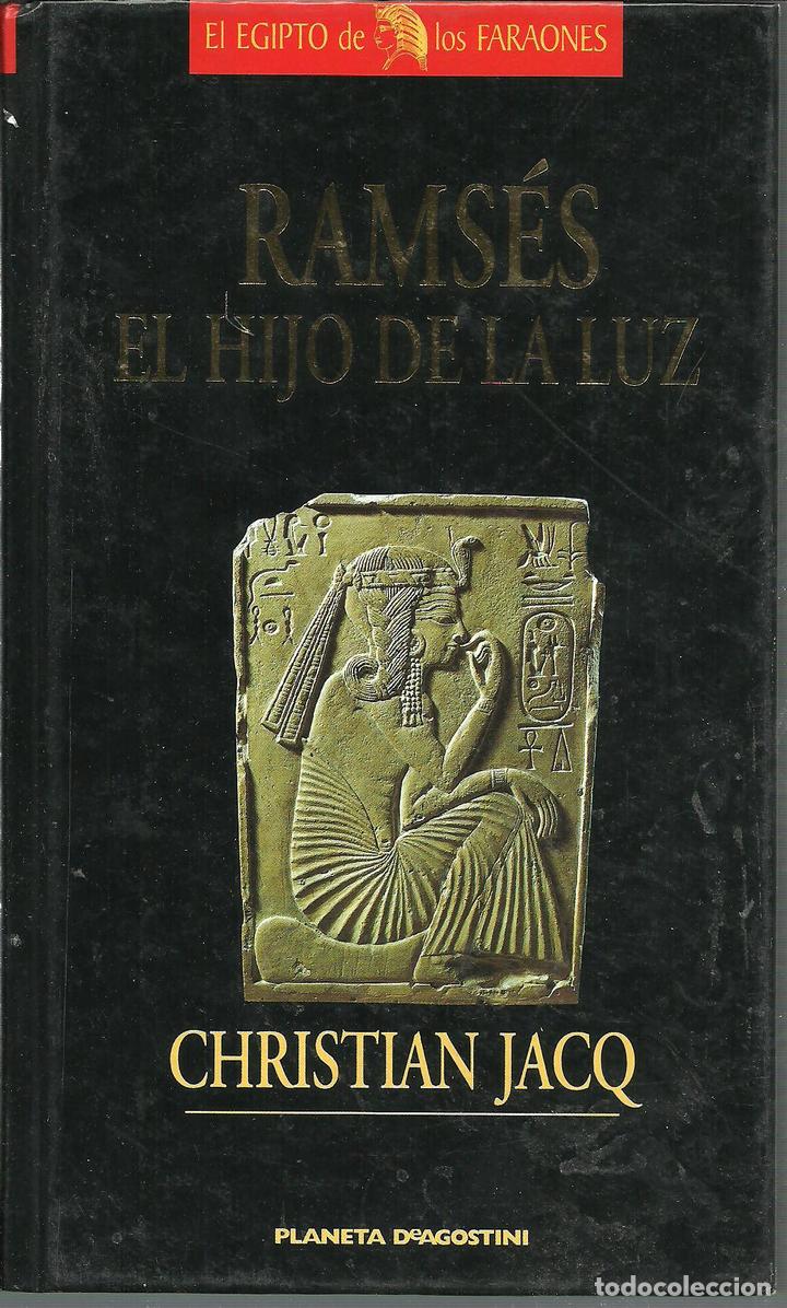 Libros: RAMSES. EL HIJO DE LA LUZ - CHRISTIAN JACQ - Foto 1