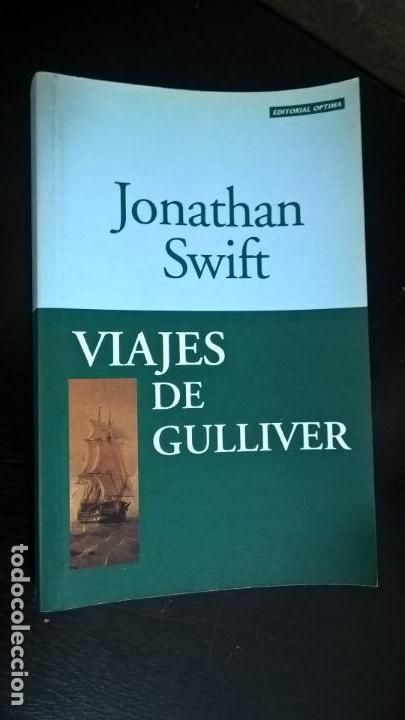 Libros: JONATHAN SWIFT, VIAJES DE GULLIVER, EDITORIAL OPTIMA - Foto 1