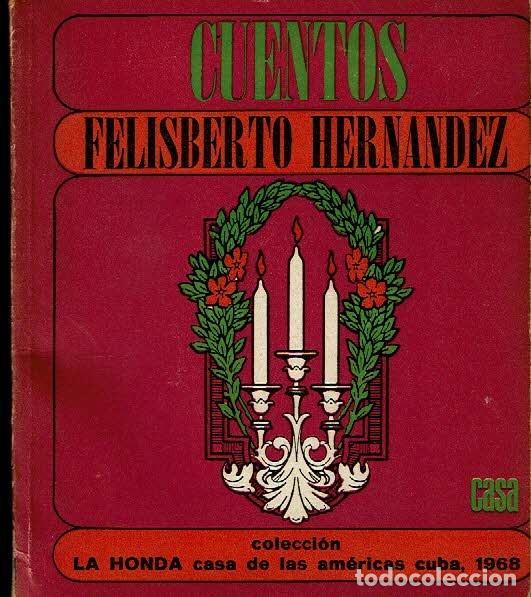 Libros: Cuentos. - Felisberto Hern&aacute;ndez. - Foto 1