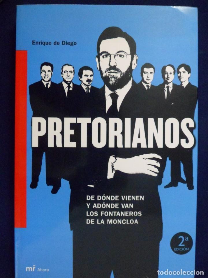 Libros: PRETORIANOS. ENRIQUE DE DIEGO. - Foto 1