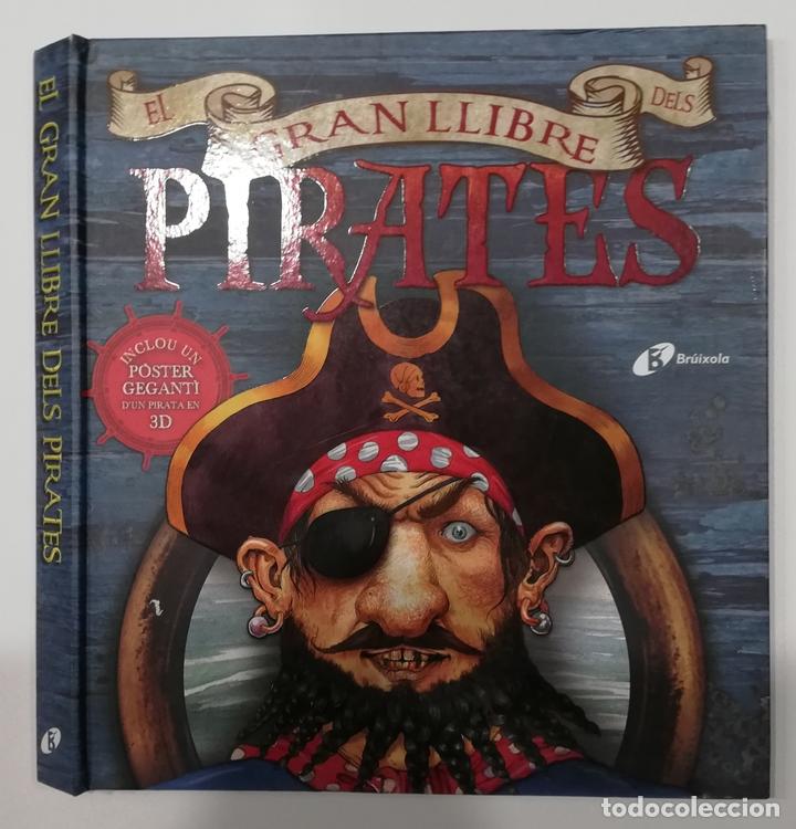 Libros: El Gran Llibre dels Pirates. Editorial Br&uacute;ixola 2013 - Foto 1