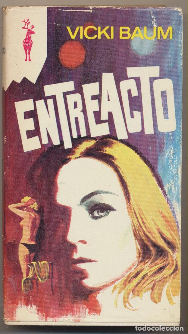 Libros: Vicki Baum. Entreacto. Reno. Plaza & Jan&eacute;s 1976. SIN USAR - Foto 1