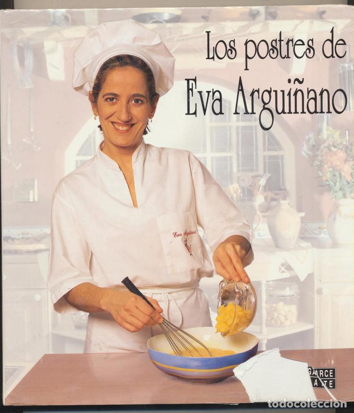 Libros: Los postres de Eva Argui&ntilde;ano. Editorial Debate 1996 - Foto 1