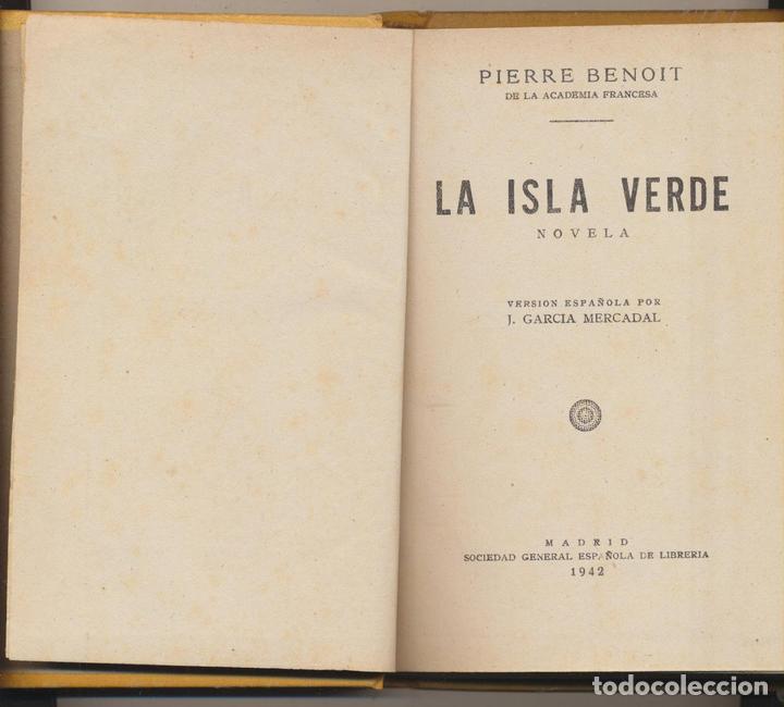 Libros: P. Benoit. la isla Verde. Sociedad General Espa&ntilde;ola de librer&iacute;a, 1942 - Foto 1