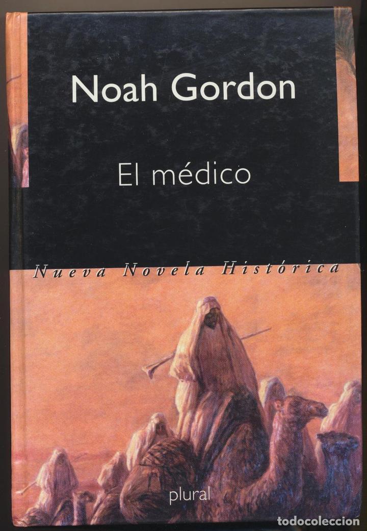 Libros: Noah Gordon. El M&eacute;dico. 1&ordf; Edici&oacute;n Plural 1992 - Foto 1