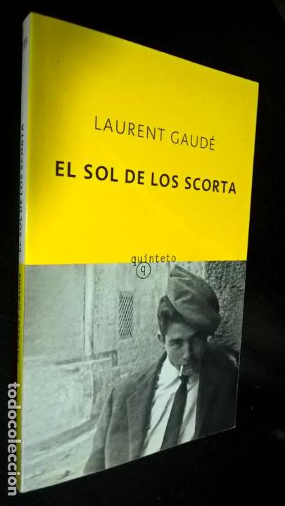 Libros: LAURENT GAUD&Eacute;, EL SOL DE LOS SCORTA - Foto 1