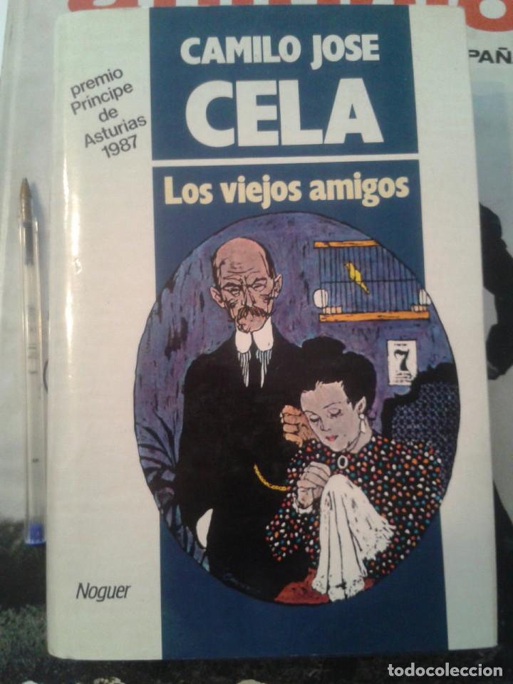 Libros: LOS VIEJOS AMIGOS. Camilo Jos&eacute; Cela - Foto 1
